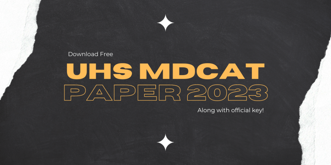 UHS mdcat paper 2023