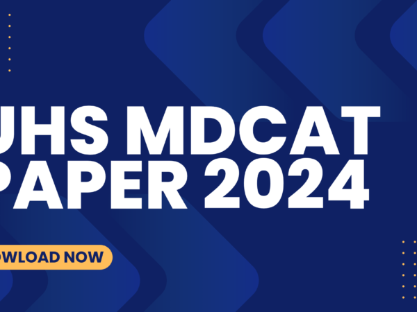 UHS MDCAT 2024 Paper Download Along With Answer Key